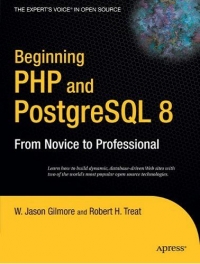 Beginning PHP and PostgreSQL 8