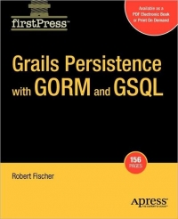 Grails Persistence with GORM and GSQL Free Ebook Grails Persistence with GORM and GSQL Free Ebook