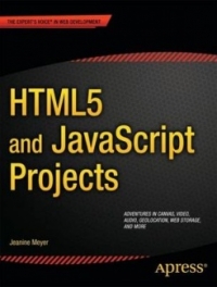 HTML5 and JavaScript Projects Free Ebook HTML5 and JavaScript Projects Free Ebook
