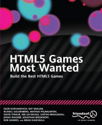 HTML5 Games Most Wanted Free Ebook HTML5 Games Most Wanted Free Ebook