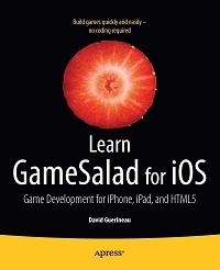 Learn GameSalad for iOS Free Ebook Learn GameSalad for iOS Free Ebook