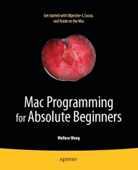 Mac Programming for Absolute Beginners Free Ebook Mac Programming for Absolute Beginners Free Ebook