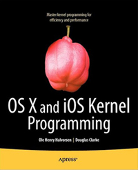 OS X and iOS Kernel Programming Free Ebook OS X and iOS Kernel Programming Free Ebook