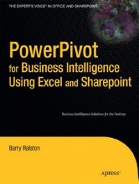 PowerPivot for Business Intelligence Using Excel and SharePoint Free Ebook