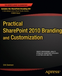 Practical SharePoint 2010 Branding and Customization Free Ebook Practical SharePoint 2010 Branding and Customization Free Ebook