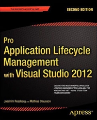 Pro Application Lifecycle Management with Visual Studio 2012, 2nd Edition Free Ebook Pro Application Lifecycle Management with Visual Studio 2012, 2nd Edition Free Ebook