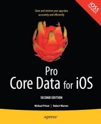 Pro Core Data for iOS, 2nd Edition