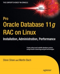 Pro Oracle Database 11g RAC on Linux, 2nd Edition Free Ebook Pro Oracle Database 11g RAC on Linux, 2nd Edition Free Ebook