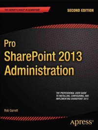 Pro SharePoint 2013 Administration, 2nd Edition Free Ebook Pro SharePoint 2013 Administration, 2nd Edition Free Ebook