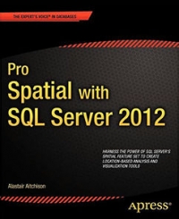 Pro Spatial with SQL Server 2012 Free Ebook Pro Spatial with SQL Server 2012 Free Ebook