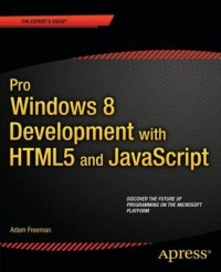 Pro Windows 8 Development with HTML5 and JavaScript