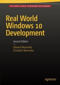 Real World Windows 10 Development, 2nd Edition