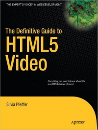 The Definitive Guide to HTML5 Video Free Ebook The Definitive Guide to HTML5 Video Free Ebook