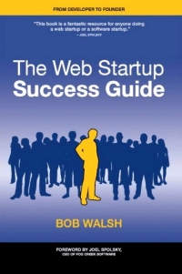 The Web Startup Success Guide Free Ebook The Web Startup Success Guide Free Ebook
