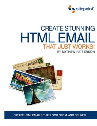 Create Stunning HTML Email That Just Works