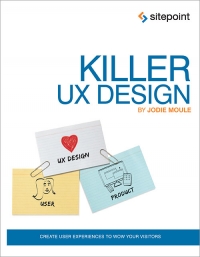 Killer UX Design Free Ebook Killer UX Design Free Ebook