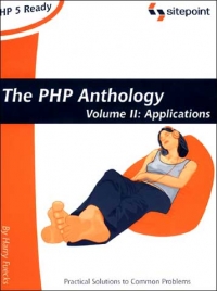 The PHP Anthology, Volume 2 Free Ebook The PHP Anthology, Volume 2 Free Ebook