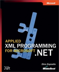 Applied XML Programming for Microsoft .NET