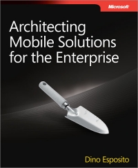 Architecting Mobile Solutions for the Enterprise Free Ebook Architecting Mobile Solutions for the Enterprise Free Ebook