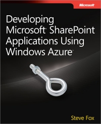 Developing Microsoft SharePoint Applications Using Windows Azure Free Ebook Developing Microsoft SharePoint Applications Using Windows Azure Free Ebook