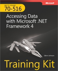 Exam 70-516: Accessing Data with Microsoft .NET Framework 4 Free Ebook Exam 70-516: Accessing Data with Microsoft .NET Framework 4 Free Ebook