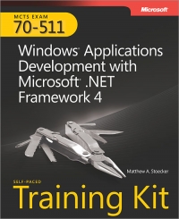 MCTS Self-Paced Training Kit (Exam 70-511) Free Ebook MCTS Self-Paced Training Kit (Exam 70-511) Free Ebook