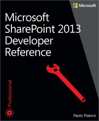 Microsoft SharePoint 2013 Developer Reference Free Ebook Microsoft SharePoint 2013 Developer Reference Free Ebook