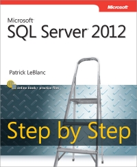 Microsoft SQL Server 2012 Step by Step