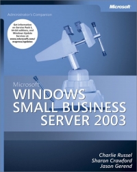 Microsoft Windows Small Business Server 2003 Free Ebook Microsoft Windows Small Business Server 2003 Free Ebook