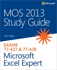 MOS 2013 Study Guide for Microsoft Excel Expert