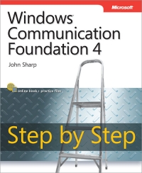 Windows Communication Foundation 4 Step by Step Free Ebook Windows Communication Foundation 4 Step by Step Free Ebook