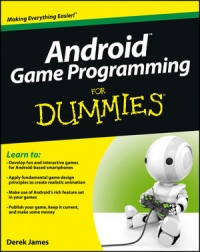 Android Game Programming For Dummies Free Ebook Android Game Programming For Dummies Free Ebook