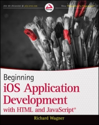Beginning iOS Application Development with HTML and JavaScript