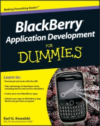 BlackBerry Application Development For Dummies Free Ebook BlackBerry Application Development For Dummies Free Ebook