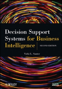 Decision Support Systems for Business Intelligence, 2nd Edition Free Ebook Decision Support Systems for Business Intelligence, 2nd Edition Free Ebook