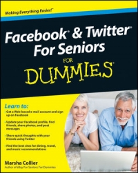 Facebook & Twitter For Seniors For Dummies