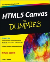 HTML5 Canvas For Dummies Free Ebook HTML5 Canvas For Dummies Free Ebook