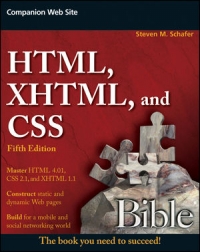 HTML, XHTML, and CSS Bible, 5th Edition