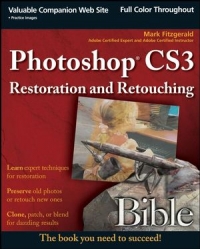 Photoshop CS3 Restoration and Retouching Bible Free Ebook Photoshop CS3 Restoration and Retouching Bible Free Ebook