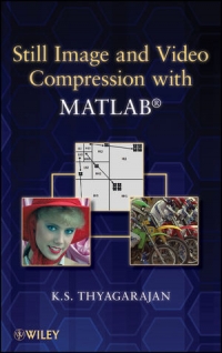 Still Image and Video Compression with MATLAB Free Ebook Still Image and Video Compression with MATLAB Free Ebook