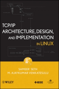 TCP/IP Architecture, Design and Implementation in Linux Free Ebook TCP/IP Architecture, Design and Implementation in Linux Free Ebook