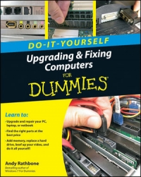 Upgrading and Fixing Computers Do-it-Yourself For Dummies Free Ebook Upgrading and Fixing Computers Do-it-Yourself For Dummies Free Ebook