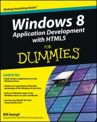 Windows 8 Application Development with HTML5 For Dummies Free Ebook Windows 8 Application Development with HTML5 For Dummies Free Ebook