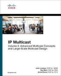 IP Multicast, Volume II